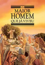 Livro O Maior Homem Que Já Viveu